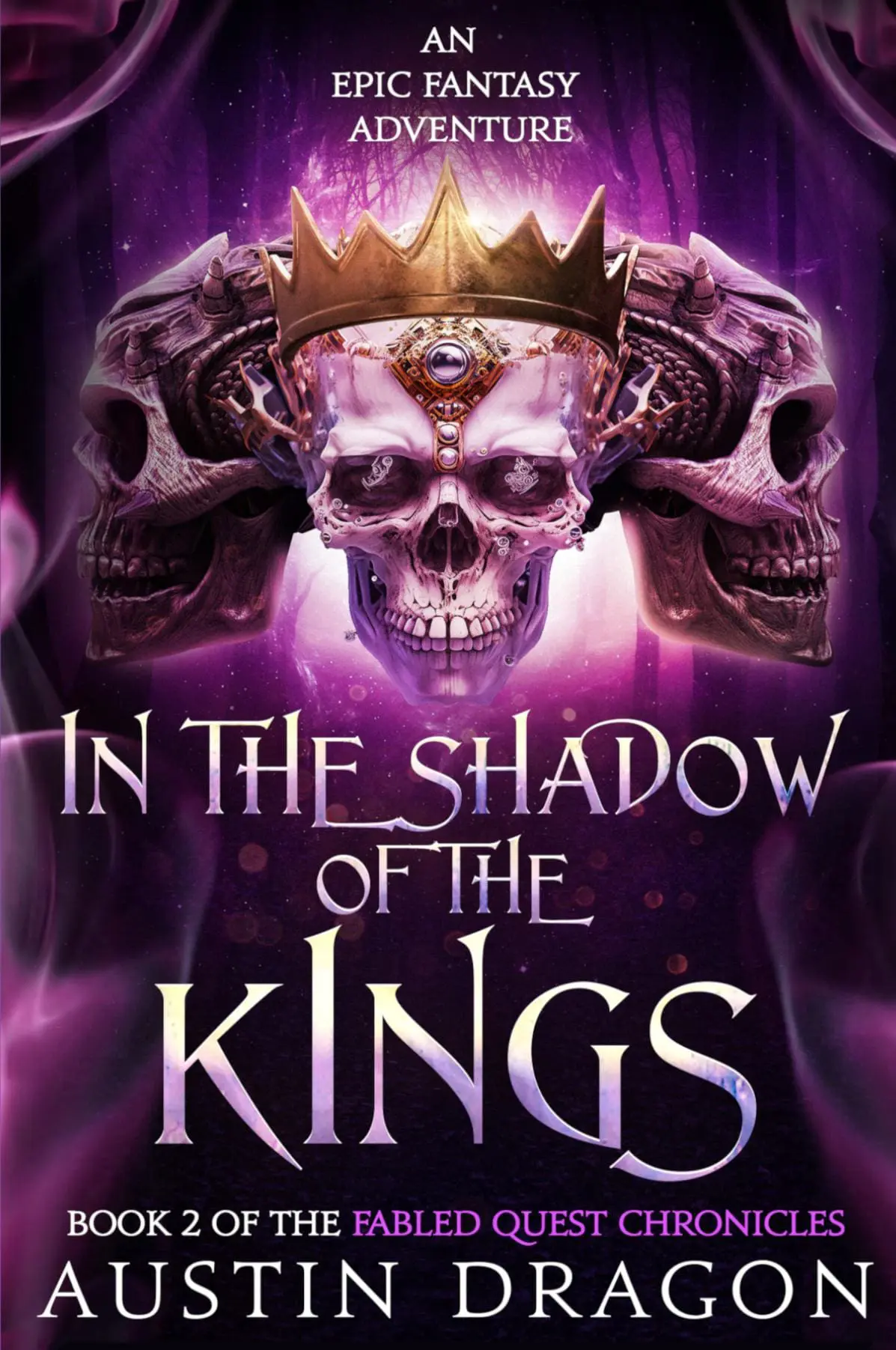 In the Shadow of the Kings (Fabled Quest Chronicles, Book 2)