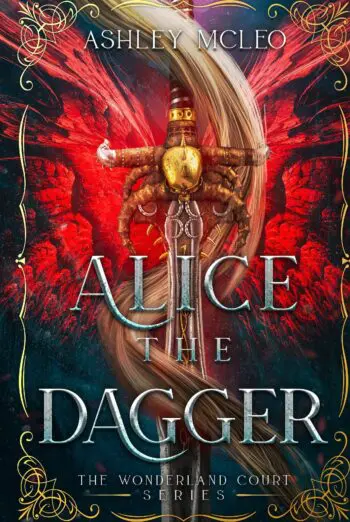 Alice the Dagger, The Wonderland Court Series