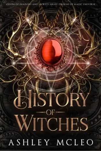 History of Witches, Coven of Shadows and Secrets #3