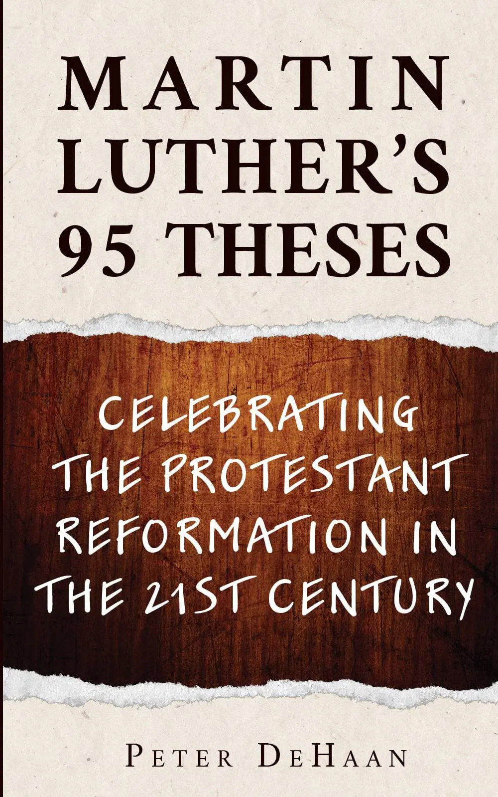 Martin Luther’s 95 Theses