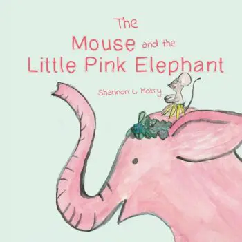 The Mouse and the Little Pink Elephant