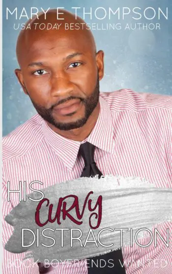 His Curvy Distraction