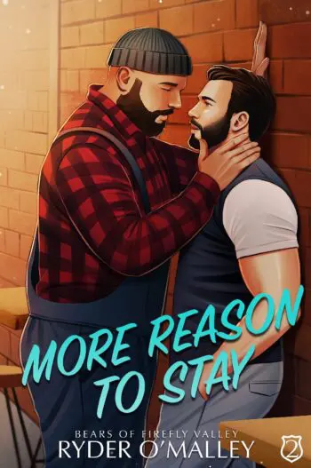 More Reason to Stay