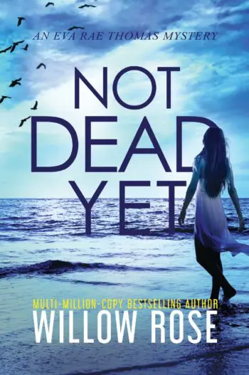 NOT DEAD YET