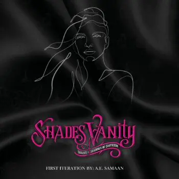 Shades of Vanity - Shades and Shadows of Eroticism