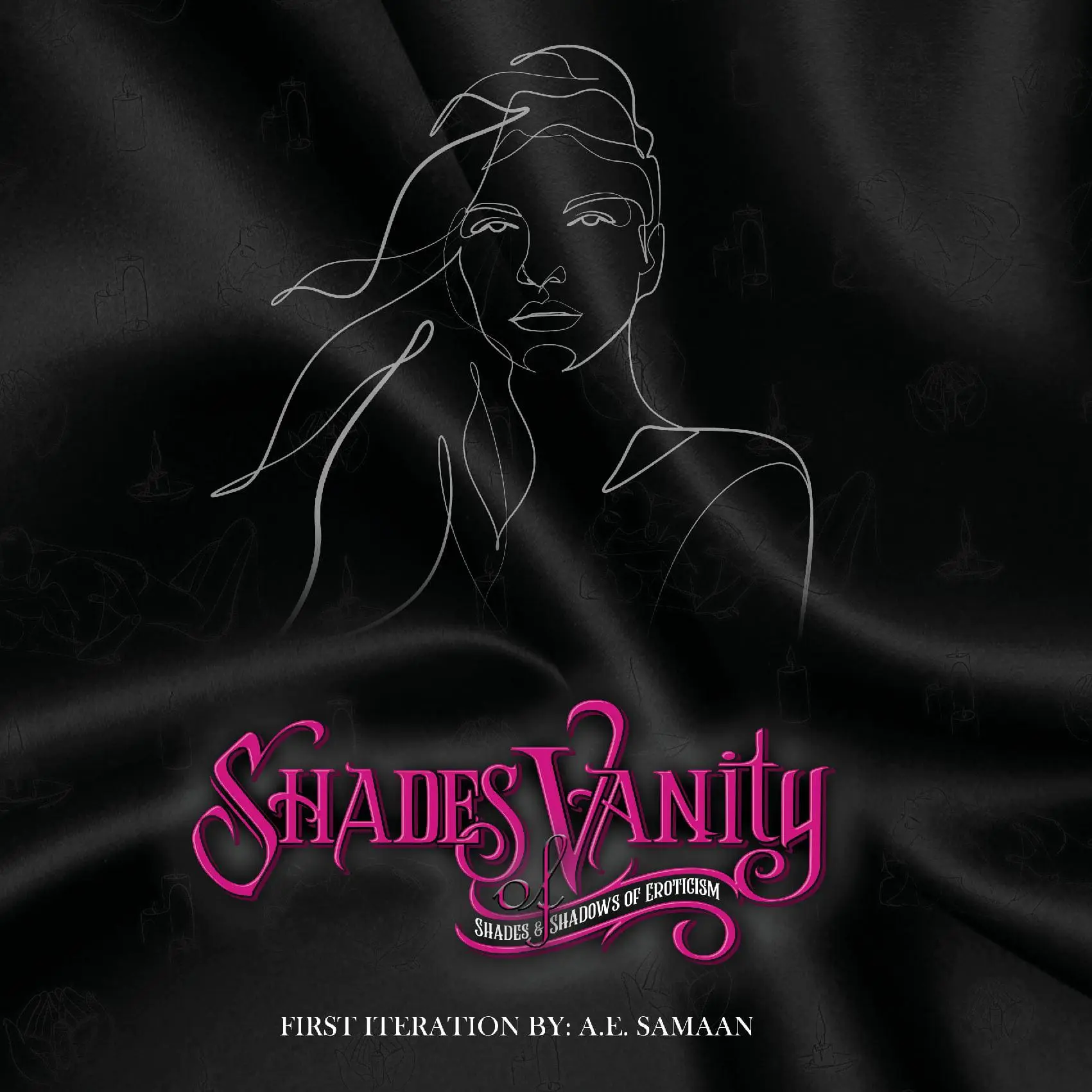 Shades of Vanity - Shades and Shadows of Eroticism