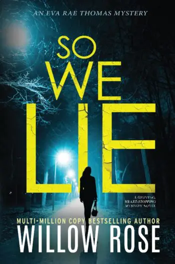SO WE LIE