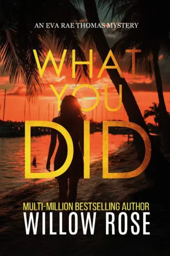 WHAT YOU DID