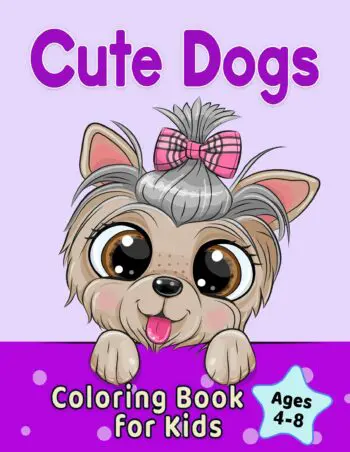 Cute Dogs Coloring Book for Kids Ages 4-8
