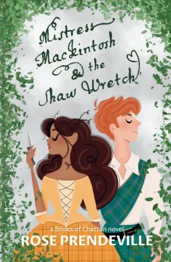 Mistress Mackintosh and the Shaw Wretch
