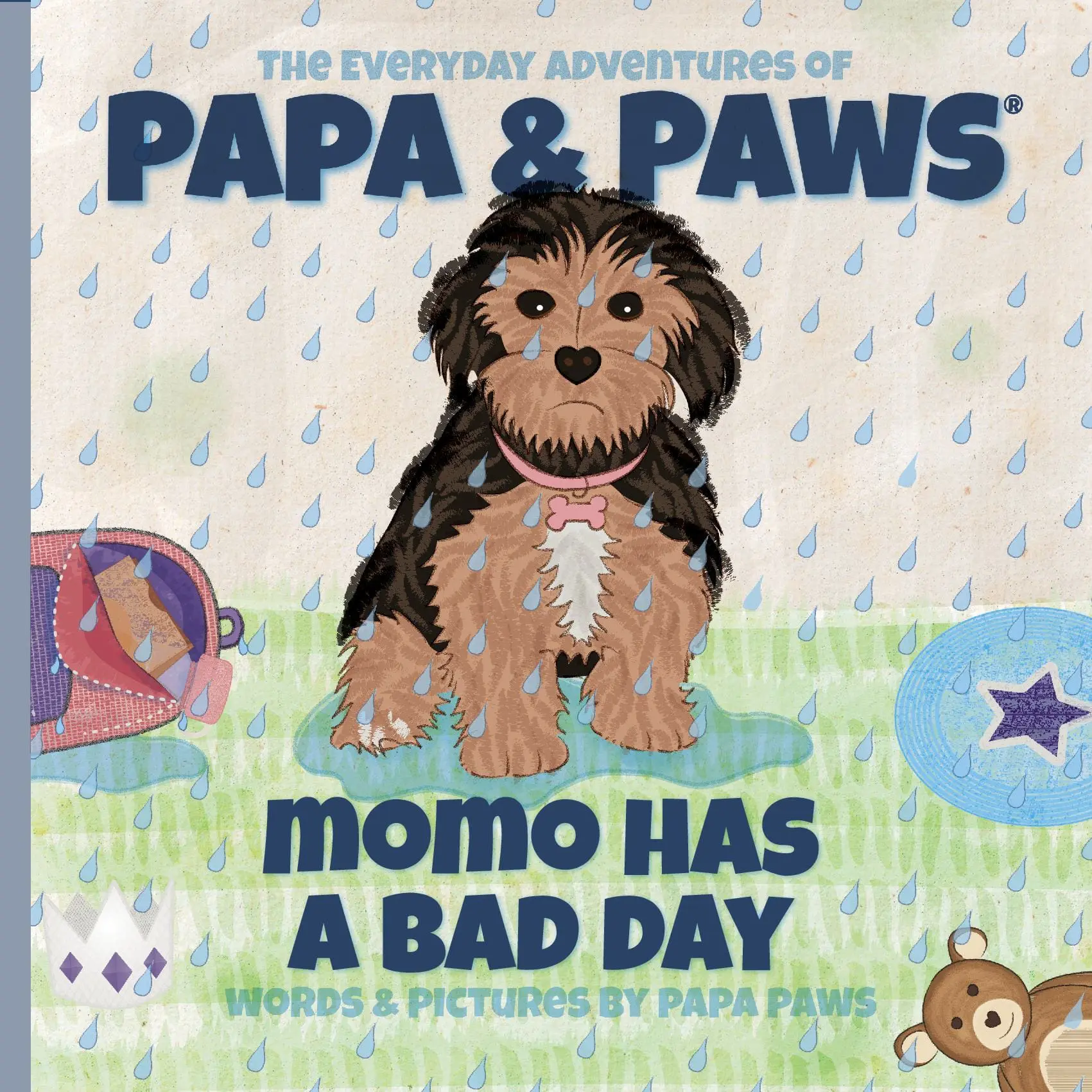 The Everyday Adventures of Papa & Paws® Momo Has a Bad Day