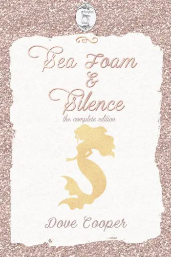 Sea Foam and Silence: The Complete Collection