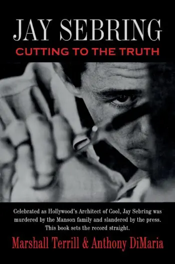 Jay Sebring: Cutting to the Truth