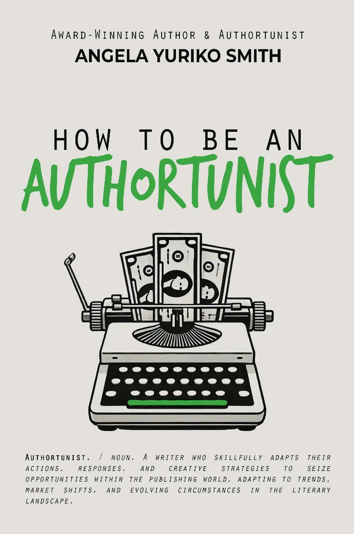 How To Be an Authortunist