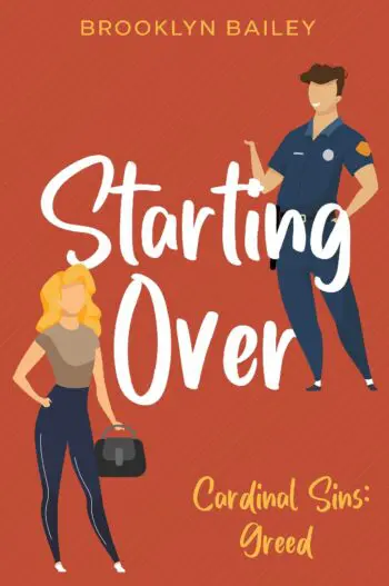 Starting Over: Cardinal Sins: Greed