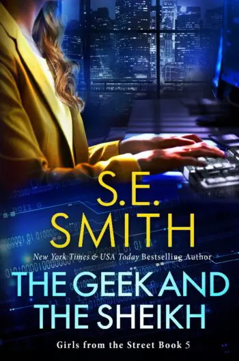 The Geek and the Shiekh: Girls from the Street Book 5