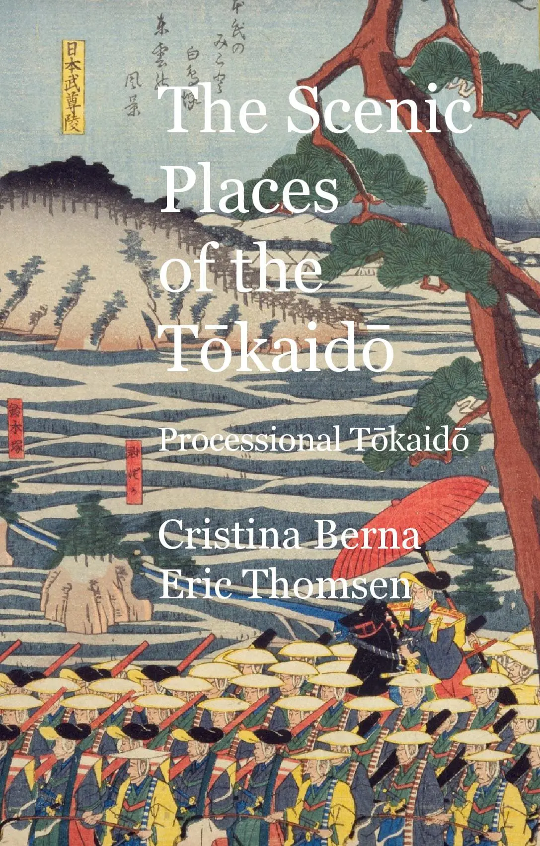 The Scenic Places of the Tokaido