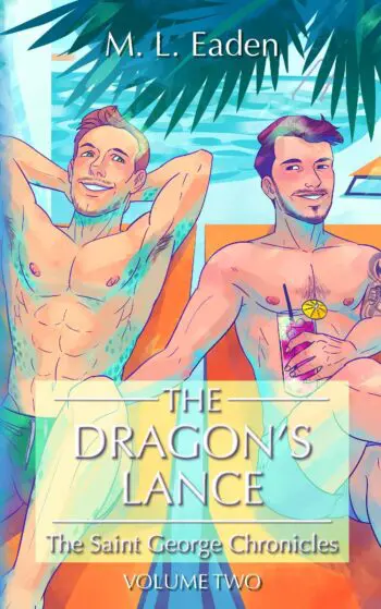 The Dragon's Lance: The Saint George Chronicles Volume Two