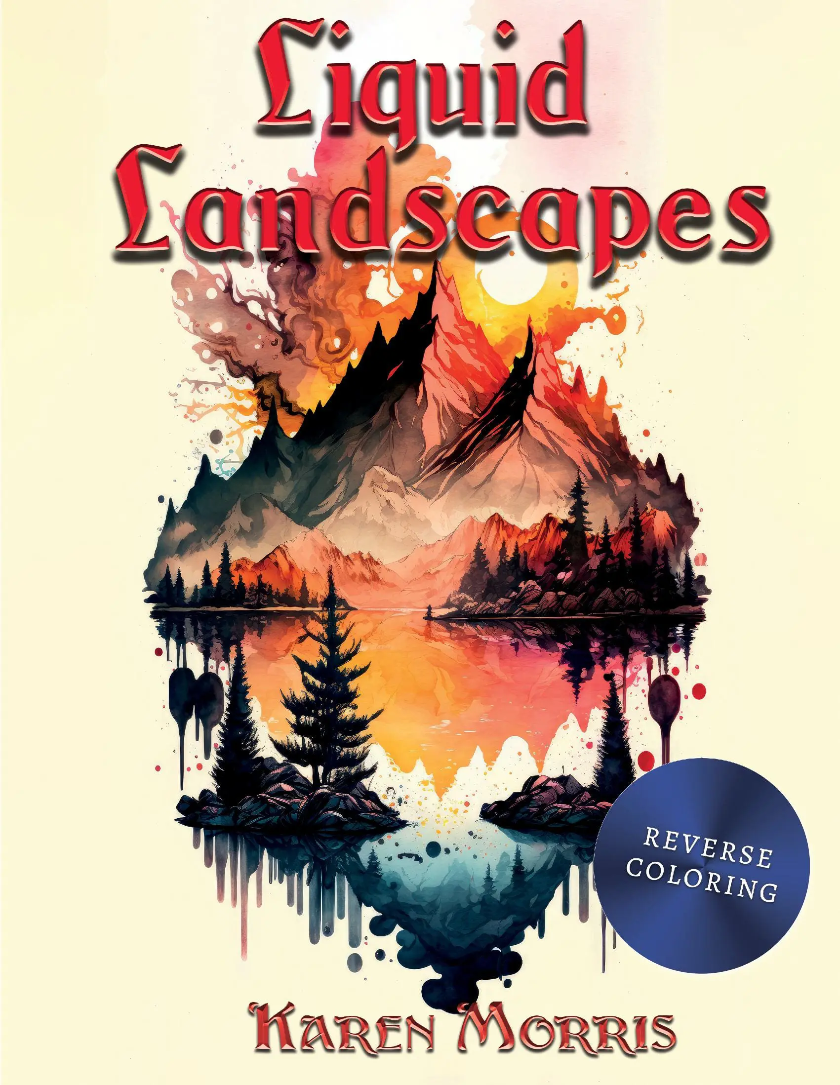 Liquid Landscapes