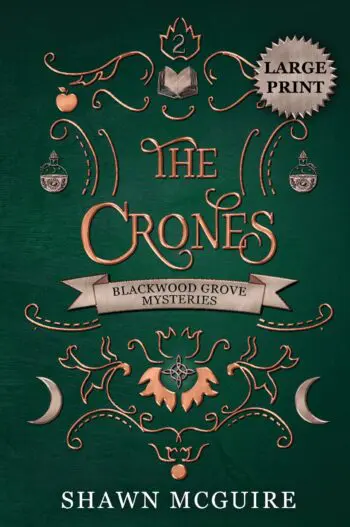 The Crones (large print)