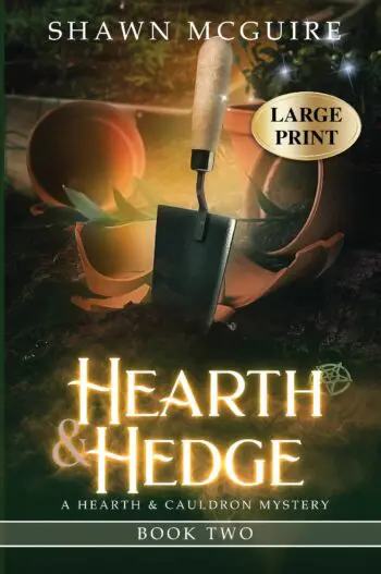 Hearth & Hedge (LARGE PRINT)
