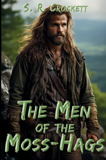 The Men Of Moss-Haggs