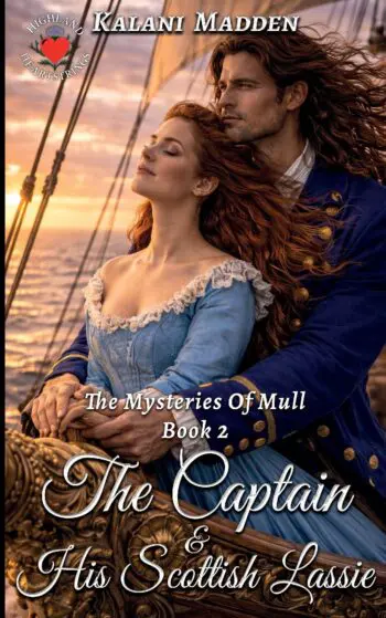 The Captain And His Scottish Lassie