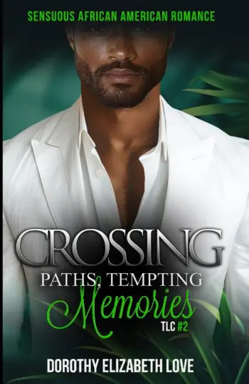 Crossing Paths, Tempting Memories