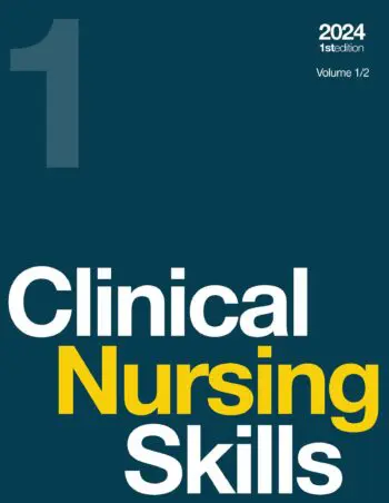 Clinical Nursing Skills, Volume 1/2