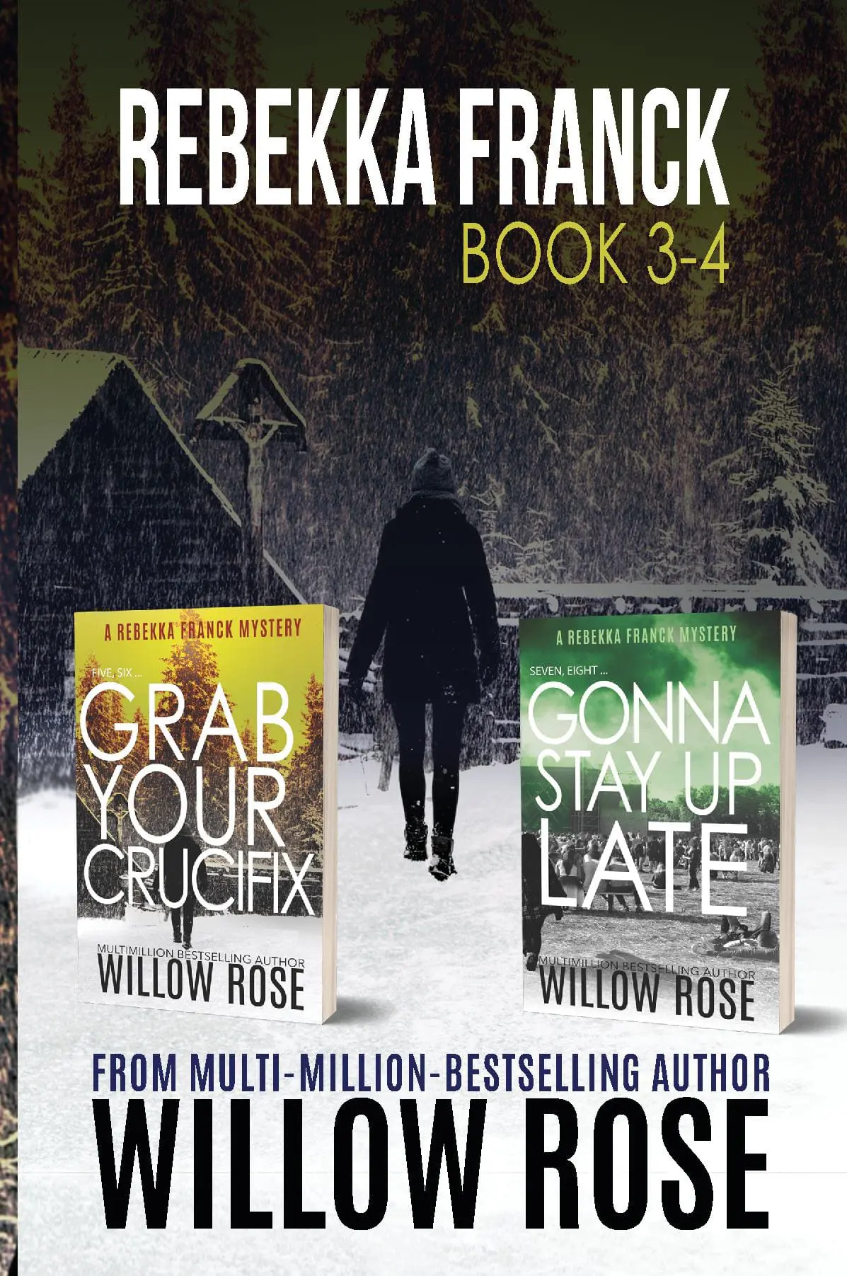 Rebekka Franck Mystery Series: Book 3-4, Paperback