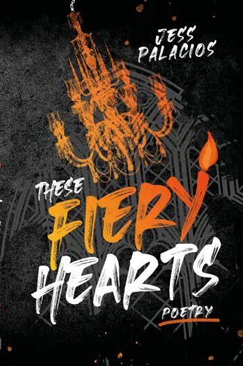 These Fiery Hearts