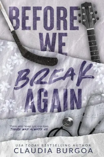 Before We Break Again