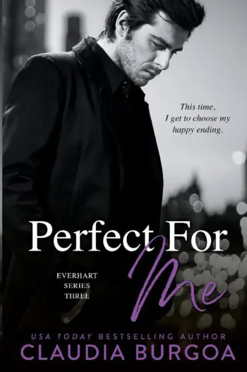 Perfect For Me