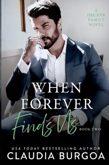 When Forever Finds Us