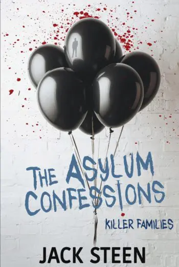 The Asylum Confessions: Killer Families