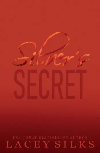 Silver's Secret