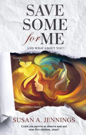 Save Some for Me - A single mother's memoir