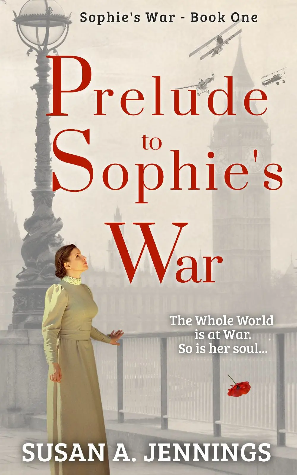 Prelude to Sophie's War - Sophie's War Novel - Book 1