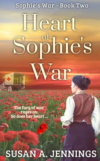 Heart of Sophie's War - Sophie's War Novel - Book 2
