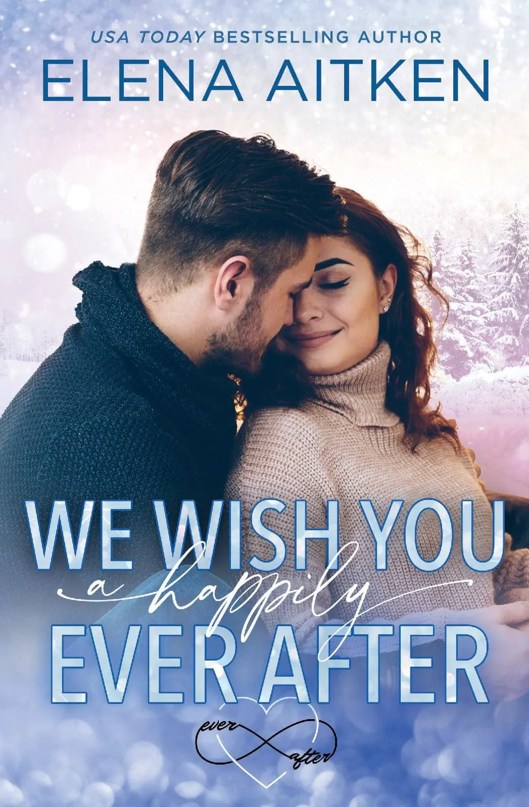 We Wish You A Happily Ever After