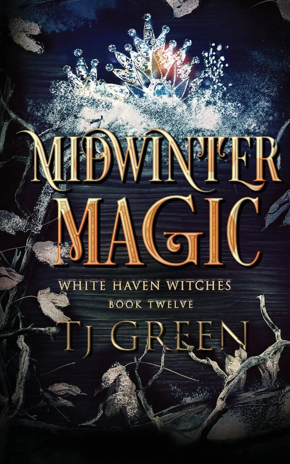 Midwinter Magic: White Haven Witches Book 12