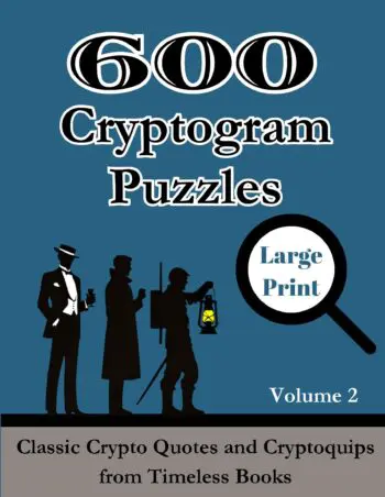 600 Cryptogram Puzzles Large Print Vol. 2