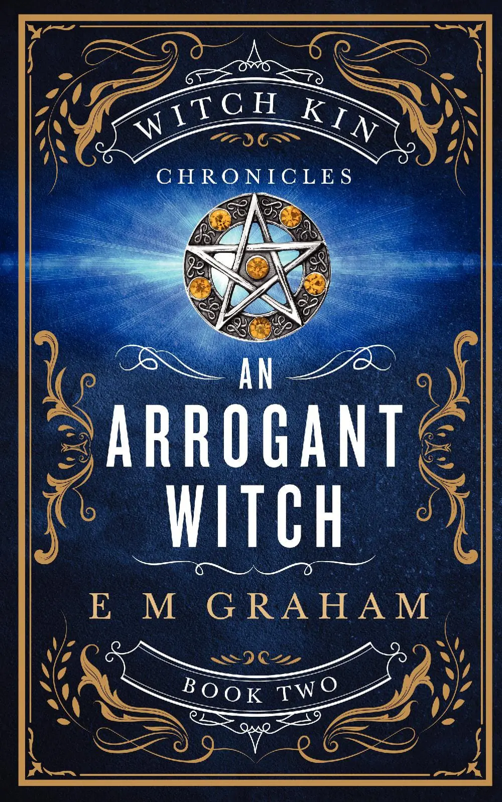 An Arrogant Witch
