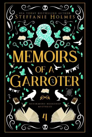 Memoirs of a Garroter: Luxe paperback edition