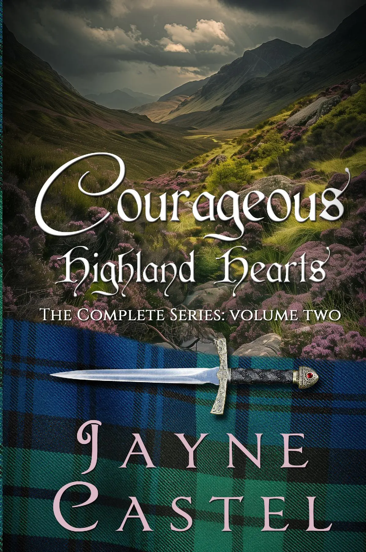 Courageous Highland Hearts: The Complete Series, Volume Two