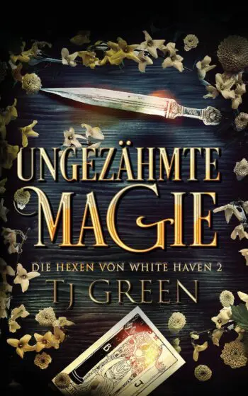Ungezähmte Magie