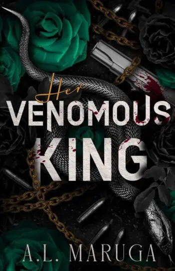 Her Venomous King - Special Edition Green Pages