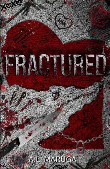 Fractured: A Dark Toxic Love Retelling