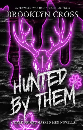Hunted by Them