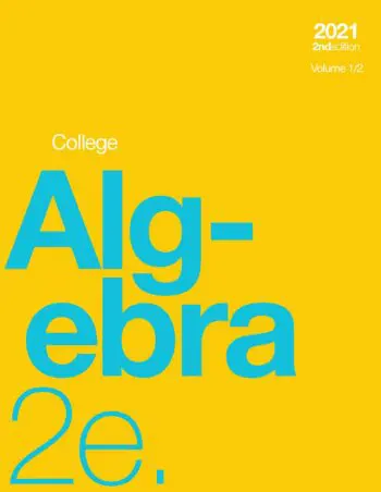 College Algebra 2e, Volume 1/2 (paperback, b&w)